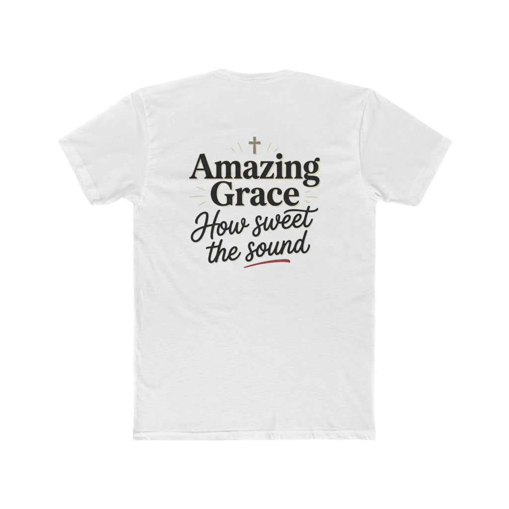 Amazing Grace "How Sweet the Sound" T-Shirt — Christian Faith Graphic Tee