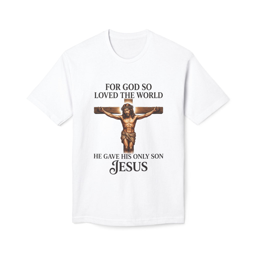 For God So Loved the World T-Shirt — John 3:16 Christian Faith Graphic Tee