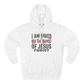 "I Am Saved by the Blood of Jesus Christ" Hoodie — Christian Faith Graphic Pullover