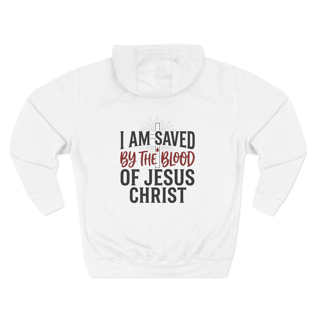 "I Am Saved by the Blood of Jesus Christ" Hoodie — Christian Faith Graphic Pullover