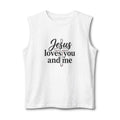 Jesus Loves You and ME | Tank top