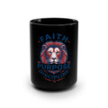 Faith • Purpose • Discipline Lion Black Coffee Mug — 15oz Inspirational Motivational Gift